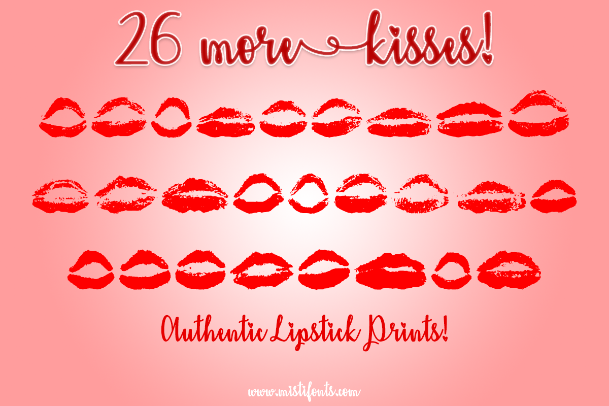 26 More Kisses by Misti's Fonts.