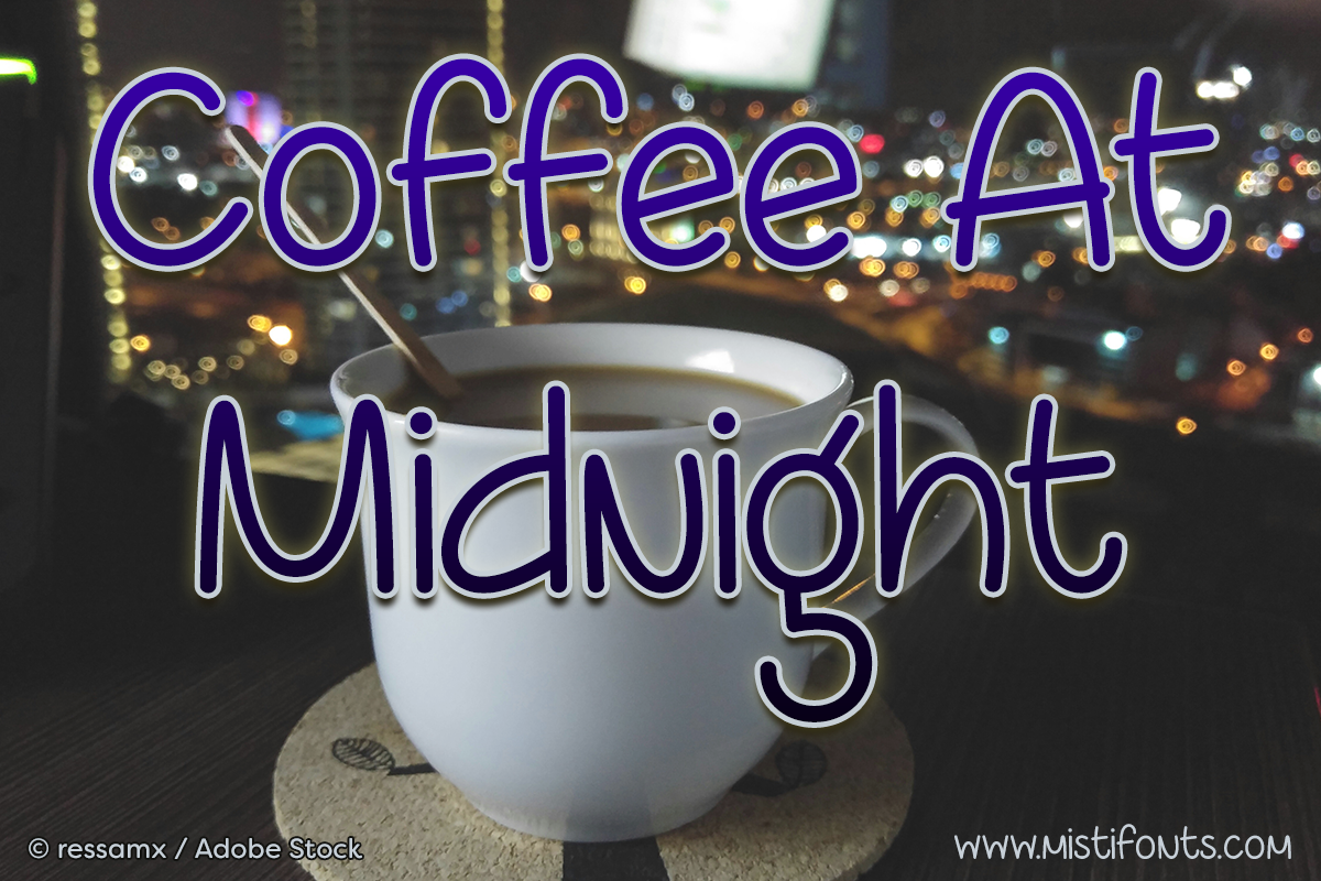 Coffee At Midnight Font by Misti's Fonts. Image credit: © ressamx / Adobe Stock