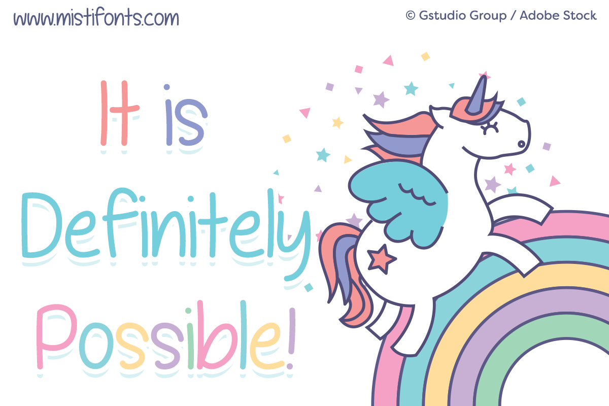 It is Definitely Possible by Misti's Fonts. Image credit: © Gstudio Group / Adobe Stock