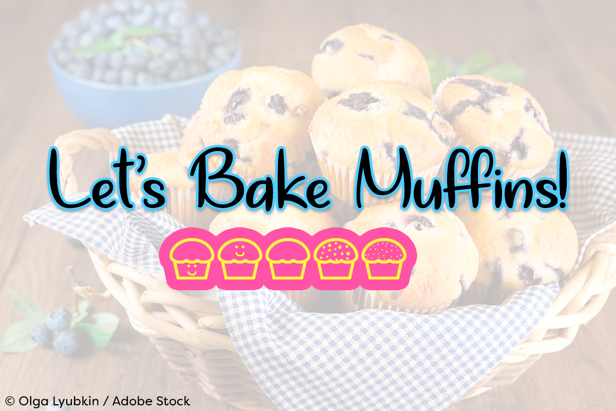 Let's Bake Muffins by Misti's Fonts. Image credit: © Olga Lyubkin / Adobe Stock