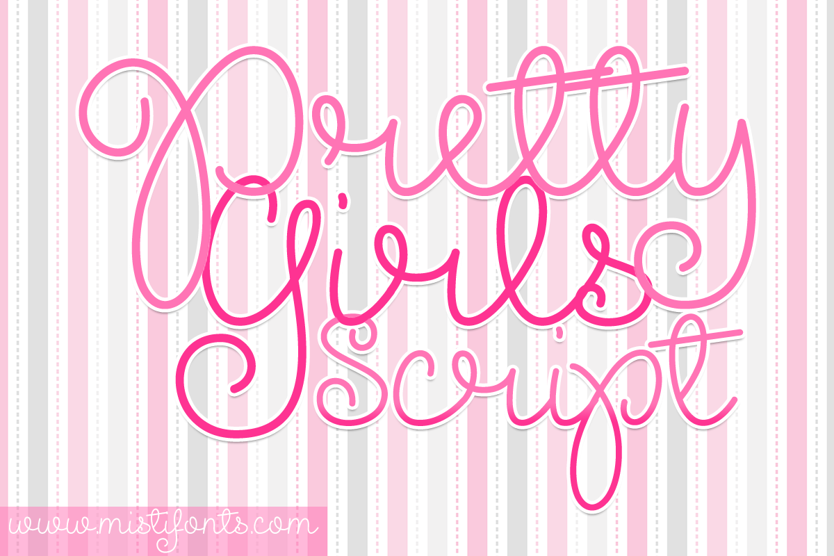 Pretty Girls Script Font by Misti's Fonts