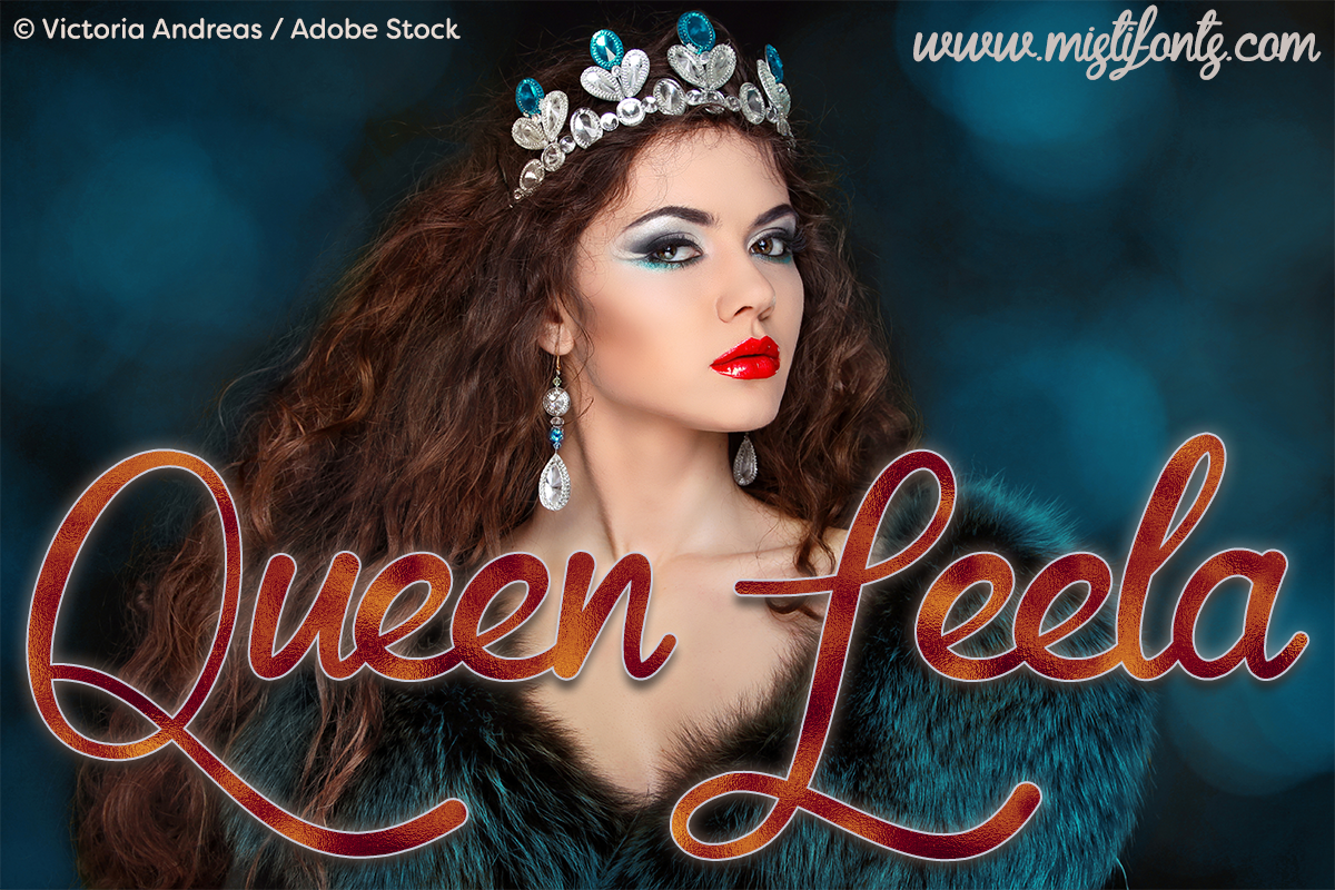 Queen Leela Font by Misti's Fonts. Image credit: © Victoria Andreas / Adobe Stock