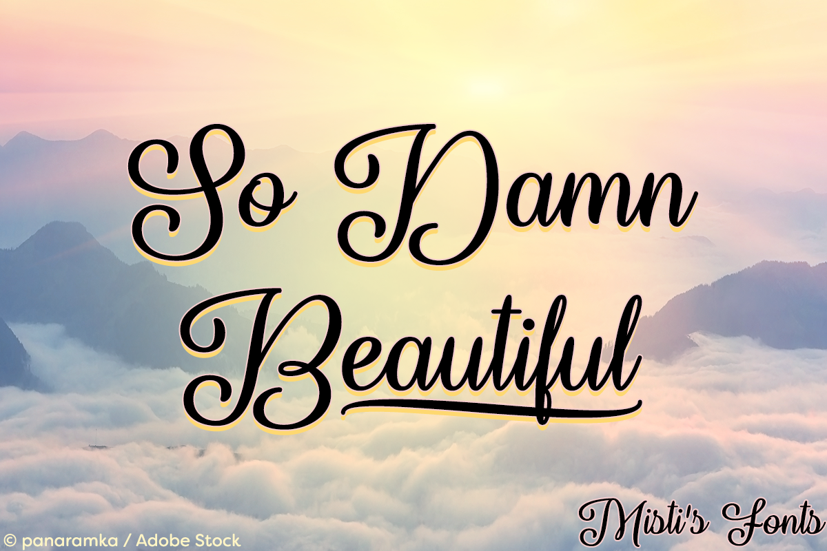 So Damn Beautiful by Misti's Fonts. Image credit: © panaramka / Adobe Stock