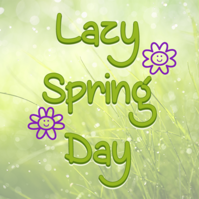 Lazy Spring Day