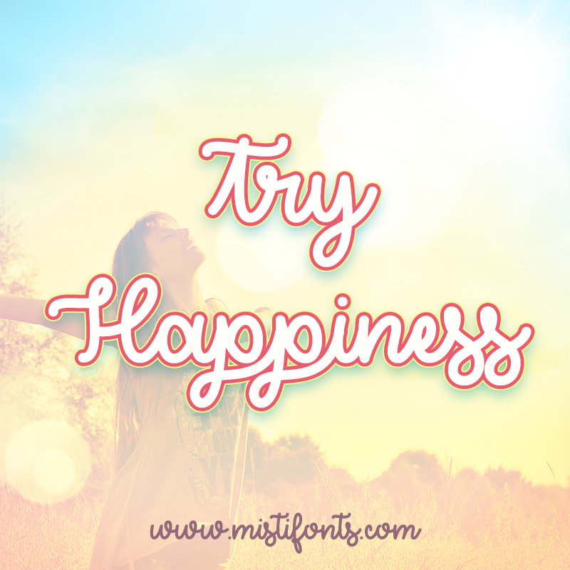 Try Happiness