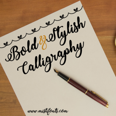 Bold & Stylish Calligraphy