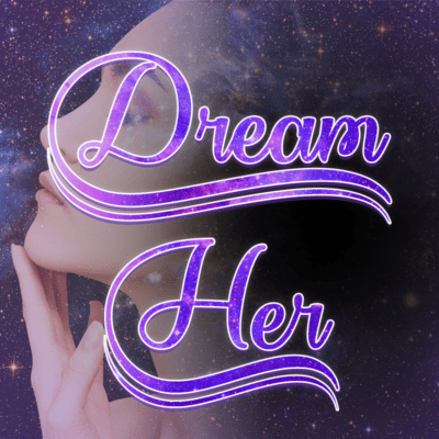 Dream Her