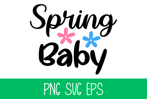 Spring Baby – Graphic