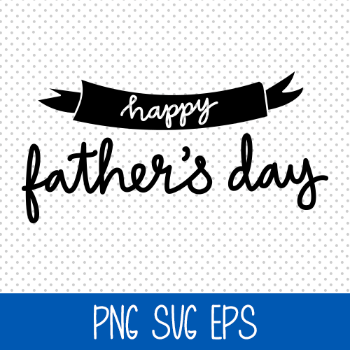 Download Happy Father's Day - Graphic