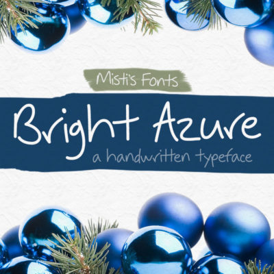 Bright Azure Typeface by Misti's Fonts