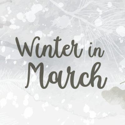 Winter in March