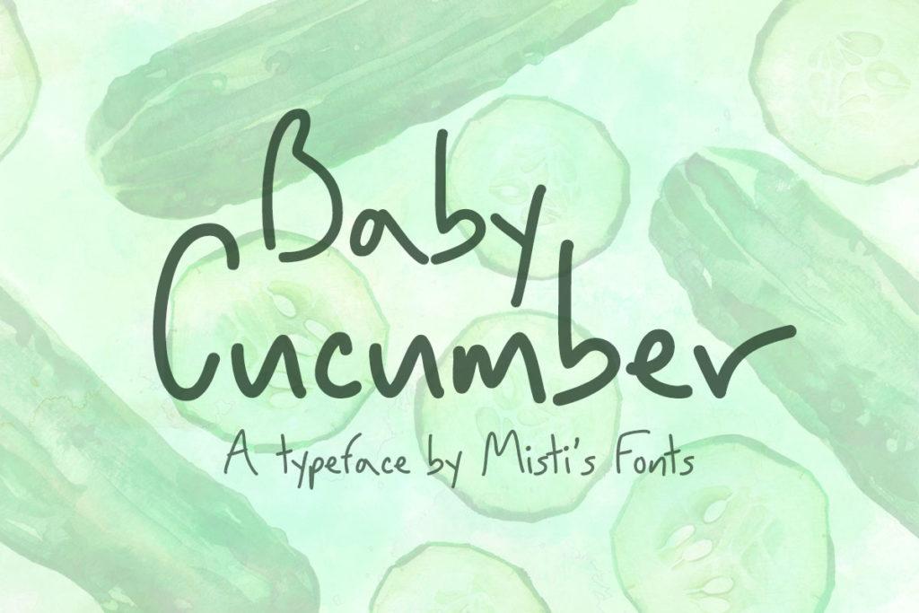 Baby Cucumber Typeface by Misti's Fonts