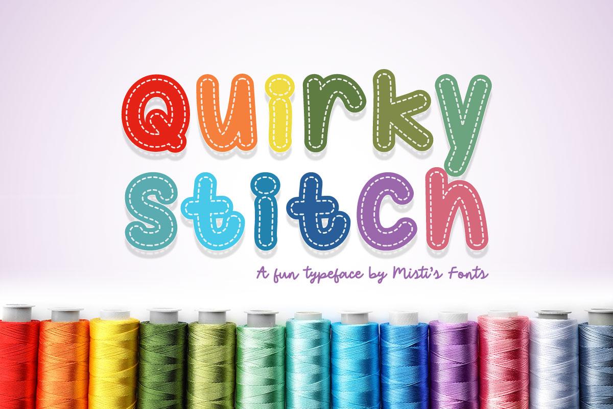 Quirky Stitch Typeface by Misti's Fonts