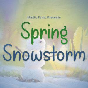 Spring Snowstorm Typeface by Misti's Fonts