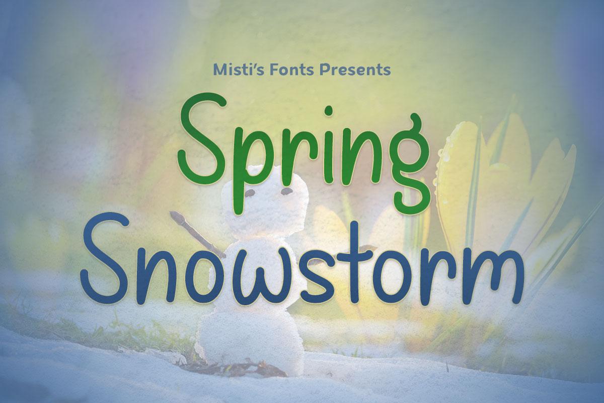 Spring Snowstorm Typeface by Misti's Fonts