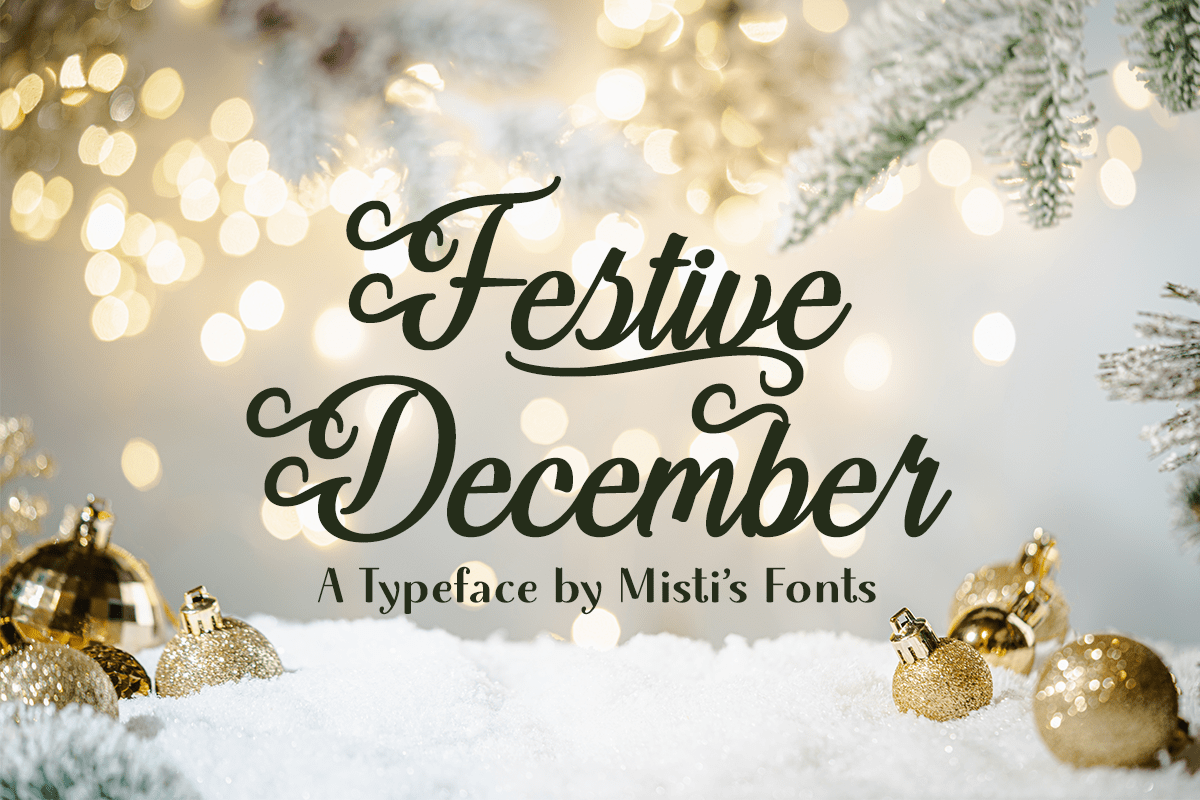 Festive December Typeface by Misti's Fonts