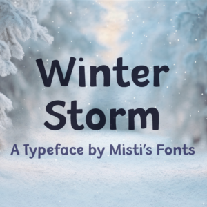 Winter Storm Typeface by MIsti's Fonts