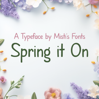 Spring it On Typeface by Misti's Fonts
