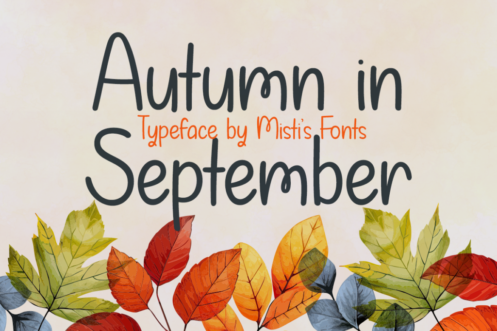 Autumn in September Typeface by Misti's Fonts