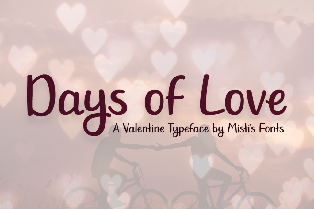 Days of Love Typeface by Misti's Fonts