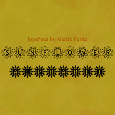 Sunflower Alphabet Typeface by Misti's Fonts